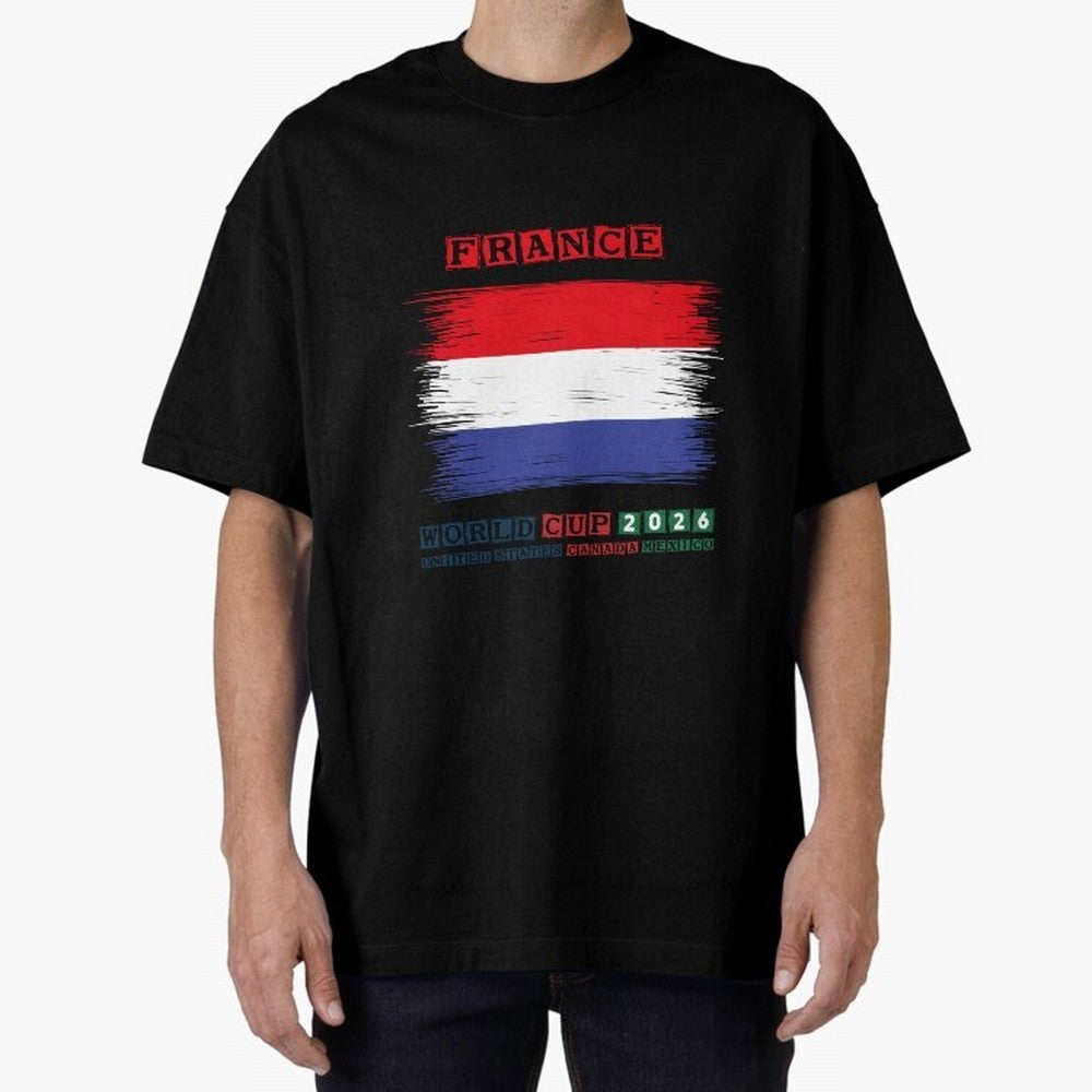 FRANCE WORLD CUP 2026 Oversized T-Shirt Celebrate the Next Chapter of FIFA World Cup 2026 for Fans of Haaland and Mbappe and France and Portugal, Bringing Champion Mindset, Group Stage Buzz, Knockout Tension and Passionate Fan Culture; Great for
