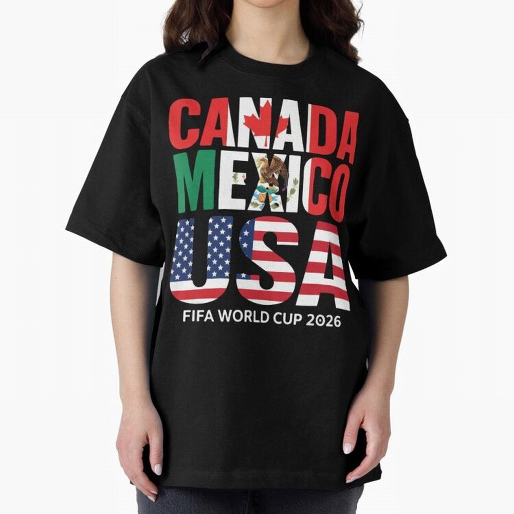 Canada Mexico USA 2026 World Cup Host Nations Oversized T-Shirt Feel the Heartbeat of Match Day Hype around FIFA World Cup 2026 Group Stage, CR7 and Messi, Portugal, Spain and Germany, Retro Football Energy, Iconic Rivalries, Trophy Chase Drama and