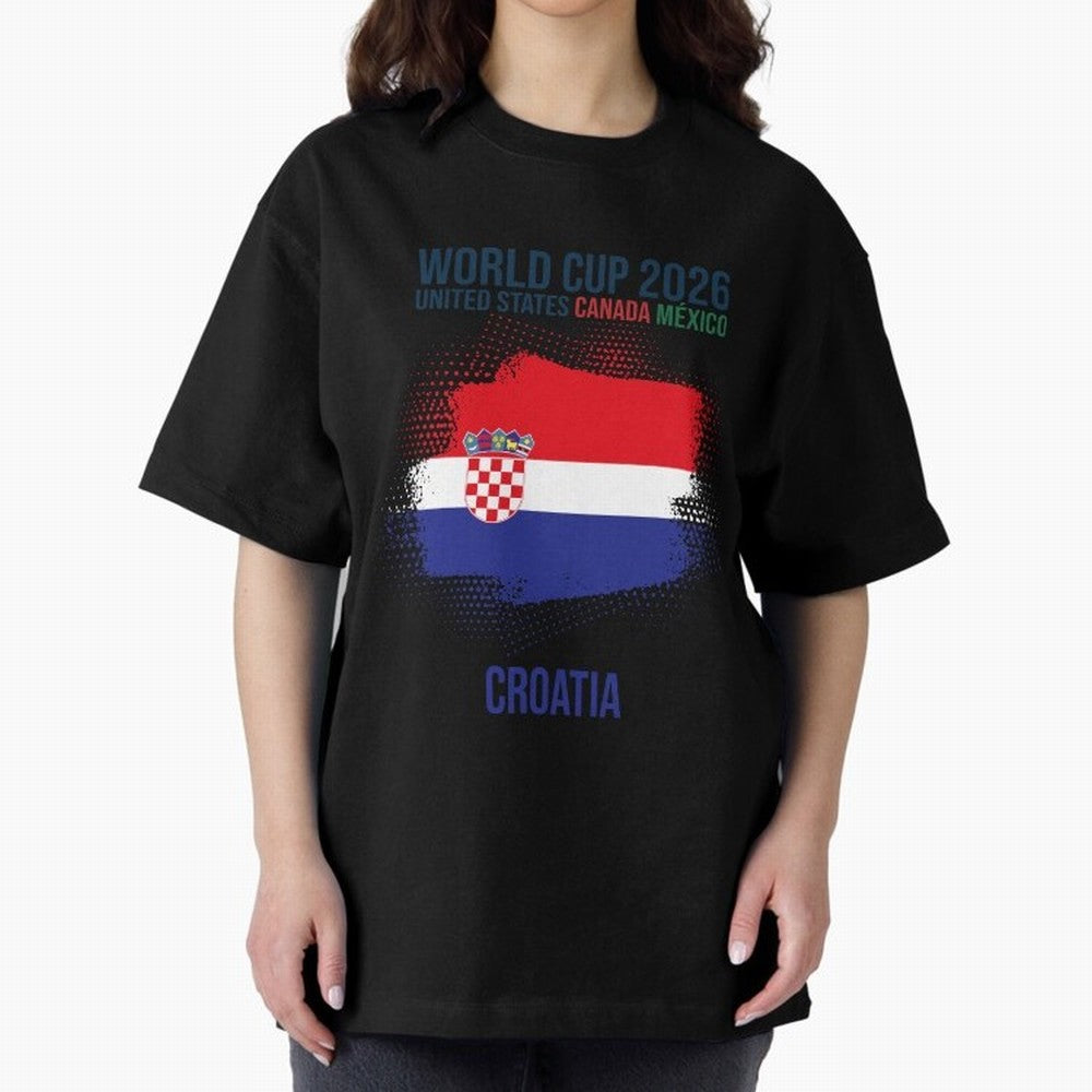 CROATIA WORLD CUP 2026 Oversized T-Shirt Share FIFA World Cup 2026 USA Canada Mexico Filled with Haaland and Mbappe, Argentina and Brazil Energy, Football Festival Excitement, Trophy Ambitions, Country Rivalries and Star Player Buzz; Great for