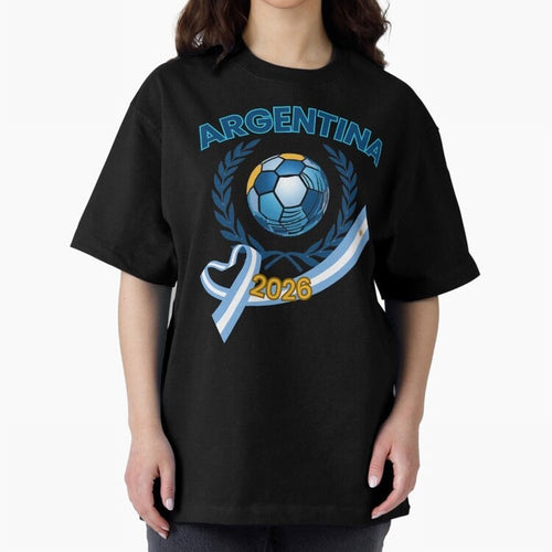 Argentina 2026 Oversized T-Shirt Turn Up for Global Football Passion for FIFA World Cup 2026 USA Canada Mexico, Featuring Messi, Neymar and Mbappe, Spain and Netherlands, Goal Celebration Energy, Supporter Heritage, Football Icons and Worldwide