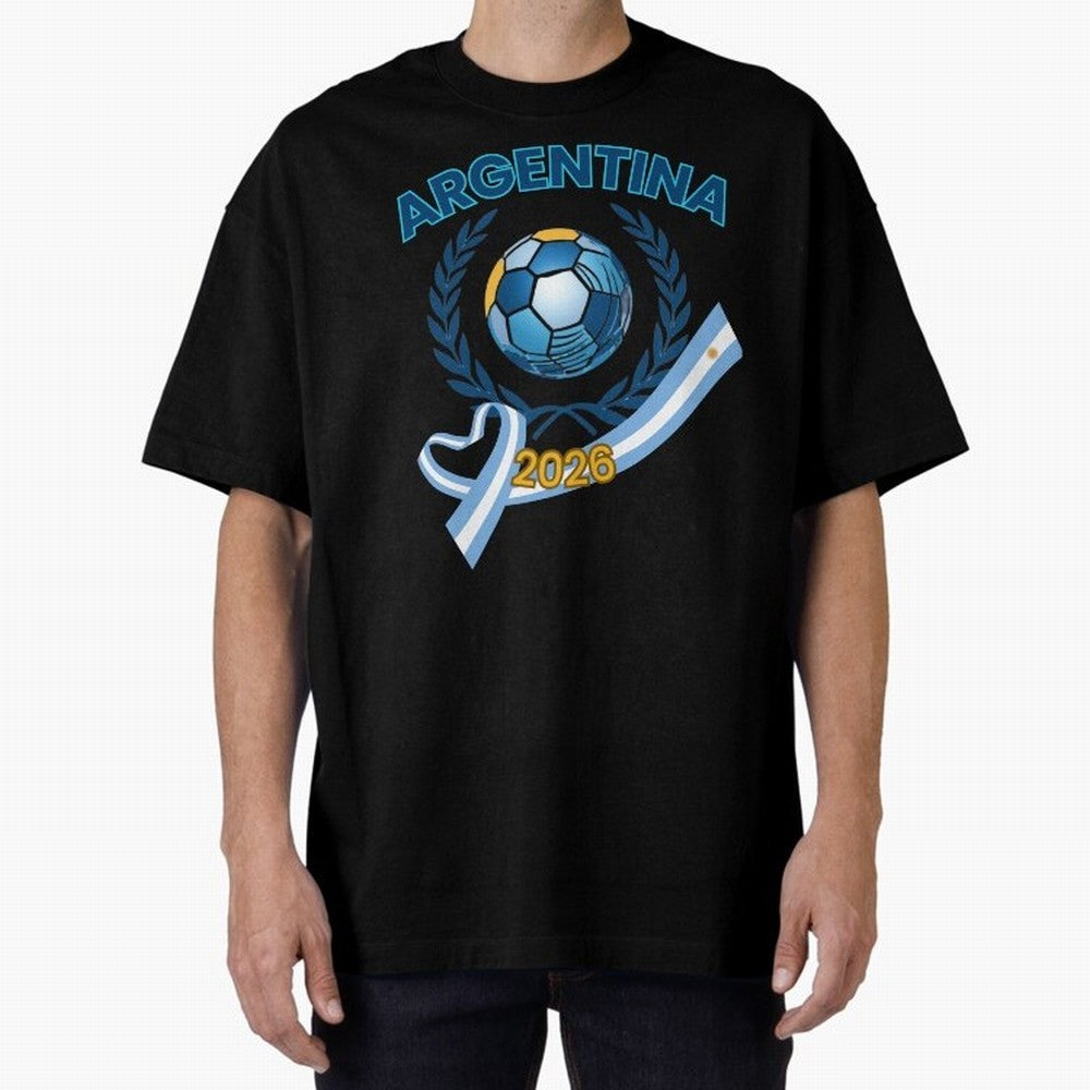 Argentina 2026 Oversized T-Shirt Turn Up for Global Football Passion for FIFA World Cup 2026 USA Canada Mexico, Featuring Messi, Neymar and Mbappe, Spain and Netherlands, Goal Celebration Energy, Supporter Heritage, Football Icons and Worldwide