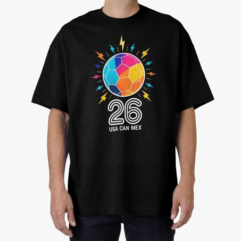 2026 Colorful Soccer Ball USA Canada Mexico 26 Oversized T-Shirt Create the FIFA World Cup 2026 Journey through Haaland Highlights, England and Germany Pride, Soccer Culture, Superstar Moments, National Team Dreams and Competitive Fire; Made for