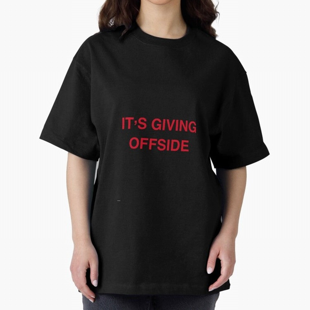 It¡¯s giving offside Oversized T-Shirt Bring Trophy Dreams to FIFA World Cup 2026 Inspired by Cristiano Ronaldo, Haaland and CR7, Spain Energy, Worldwide Fan Energy, Dramatic Goals, Stadium Lights and Championship Celebrations; Made for Die Hard