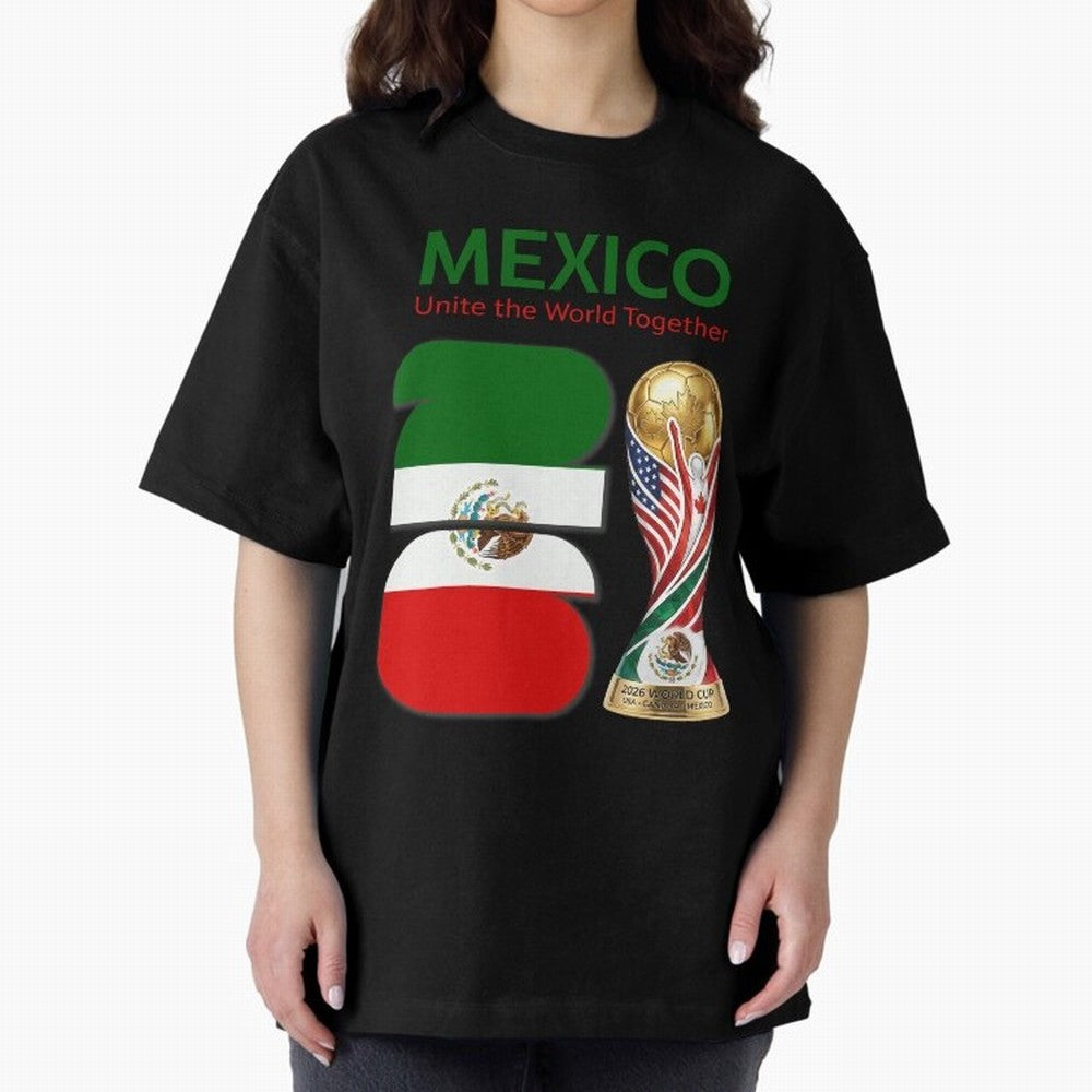 World Cup 2026, IMG 022, MEXICO 001 Oversized T-Shirt Cheer through Every Moment of the FIFA World Cup 2026 Journey through Cristiano Ronaldo Highlights, England, France and Netherlands Pride, Worldwide Fan Energy, Dramatic Goals, Stadium Lights