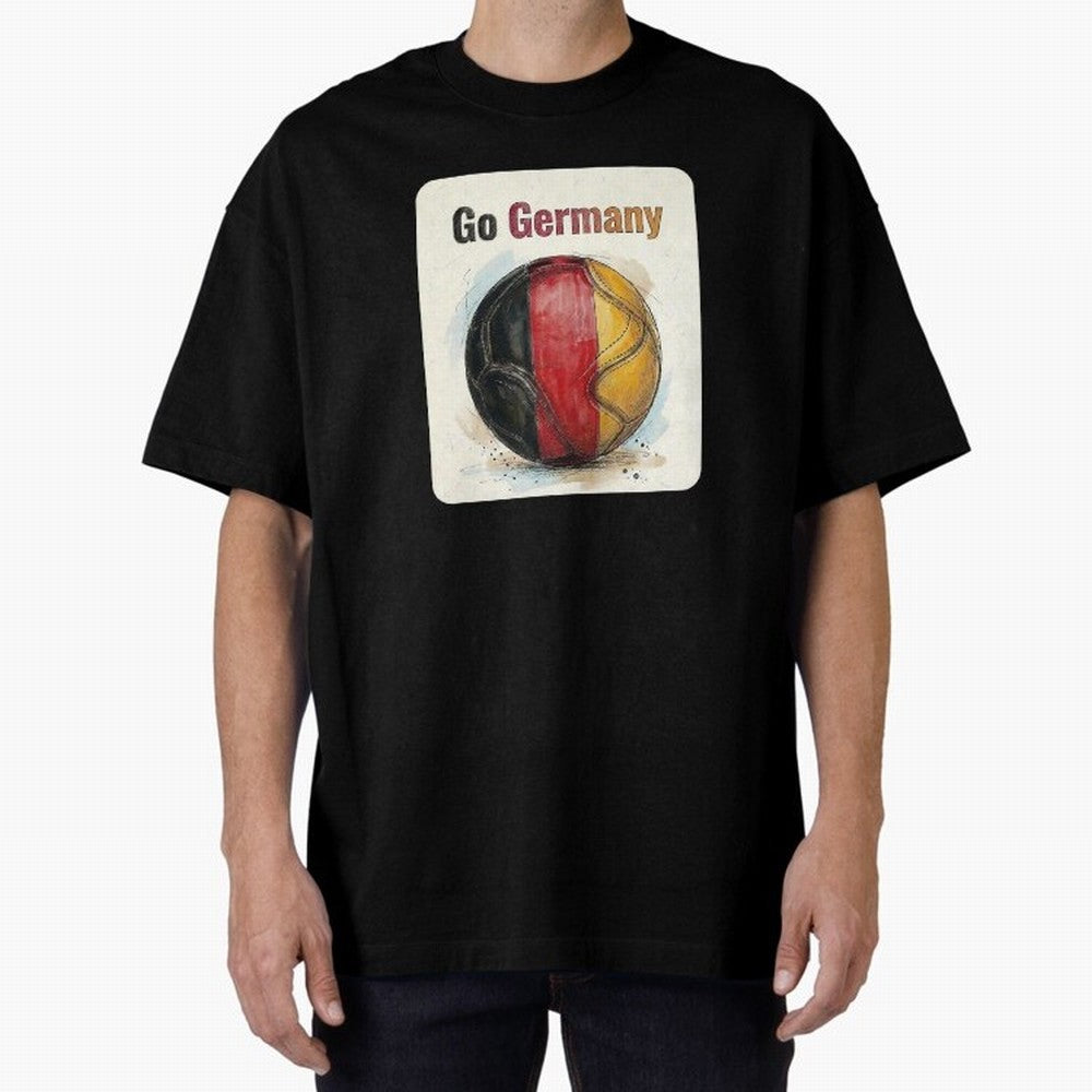 Go Germany Soccer Ball Flag | German Football Fan Graphic Tee Oversized T-Shirt Bring Global Football Passion for FIFA World Cup 2026, Made for Haaland, Argentina and Brazil, Stadium Chants, National Pride, Trophy Dreams and Unforgettable Football