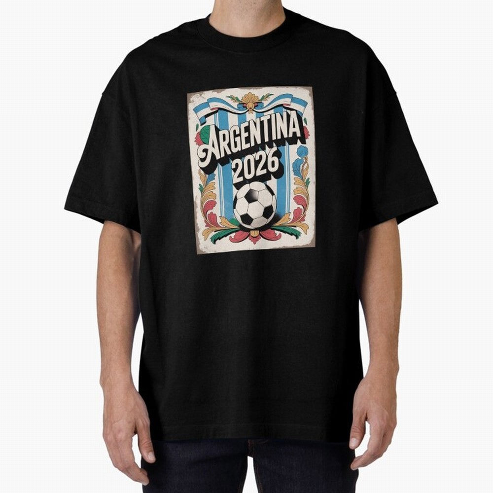 Argentina World Cup 2026 Filete Porte?o Vintage Football Poster - Buenos Aires Folk Art Fan Design Oversized T-Shirt Feel the Roar of Match Day Hype around FIFA World Cup 2026 USA Canada Mexico, Haaland, Spain, Match Day Excitement, Supporter