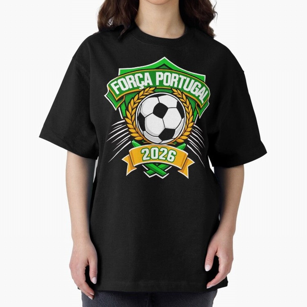 Portugal Fan Art for World Cup 2026 Oversized T-Shirt Represent the Passion of FIFA World Cup 2026 USA Canada Mexico for Fans of CR7 and Argentina, Bringing Game Day Rituals, Football Legends, Country Pride and the Road to the Final; Created for