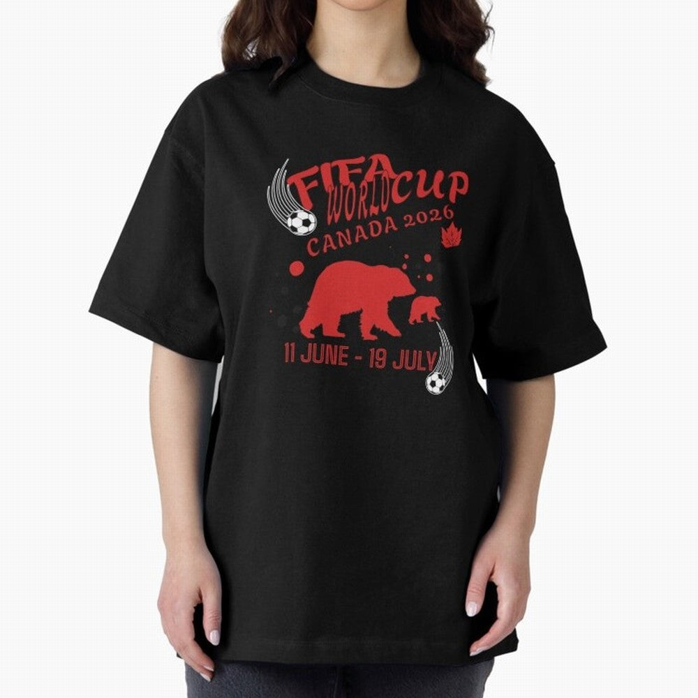 FIFA World Cup Canada 2026 Bear Maple Leaf - Football Canadian Design Oversized T-Shirt Represent Global Football Passion for FIFA World Cup 2026 Group Stage, Inspired by Neymar, Spain, Championship Spirit, Famous Goals, Roaring Crowds and